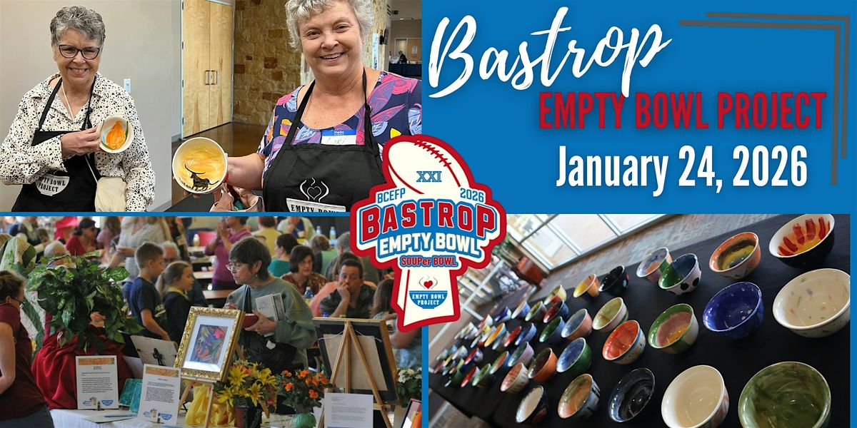 21st Annual Bastrop Empty Bowl
