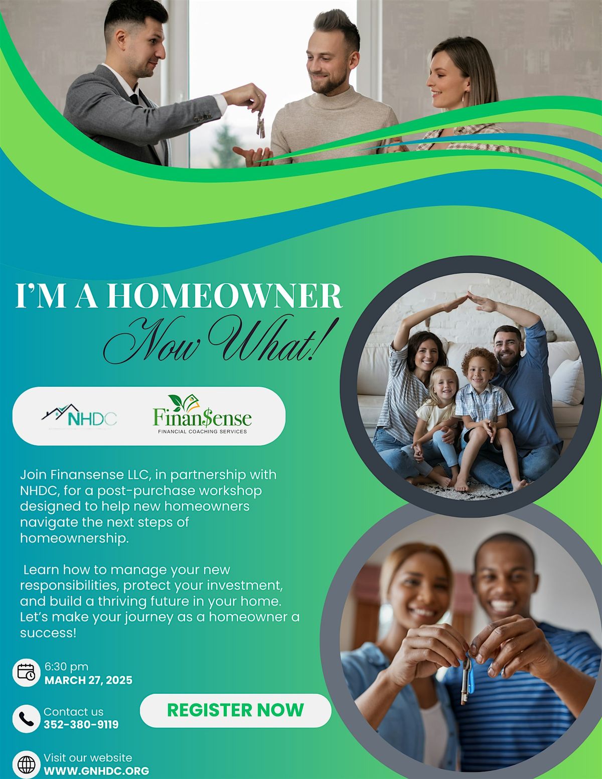 I Am Homeowner - Now What! at 530 W University Ave, Gainesville on 27th ...
