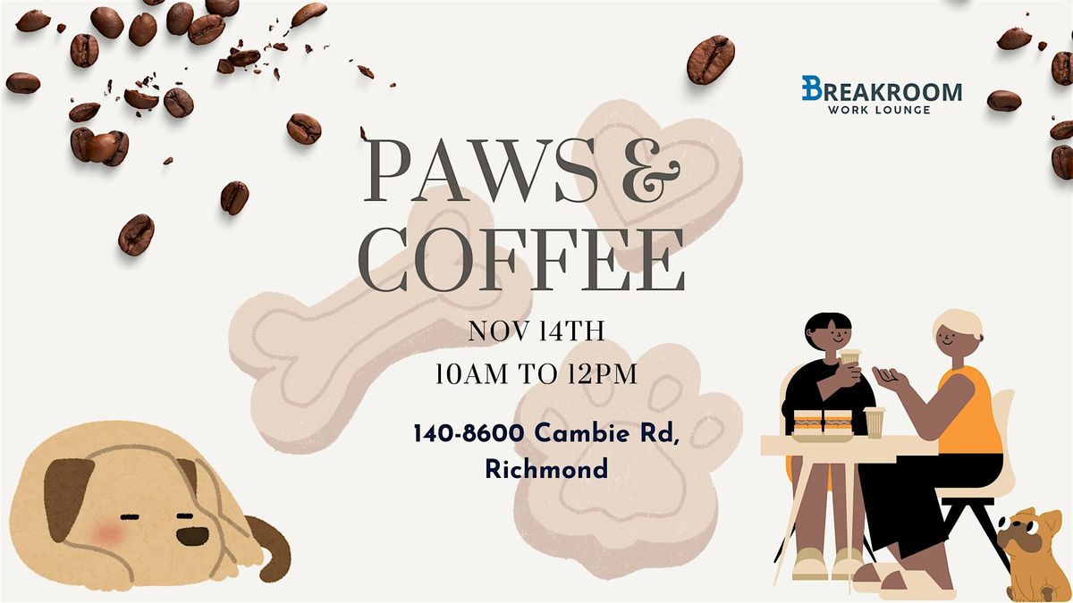Paws and Coffee : A Coffee Chat and Pet Meet-Up Morning