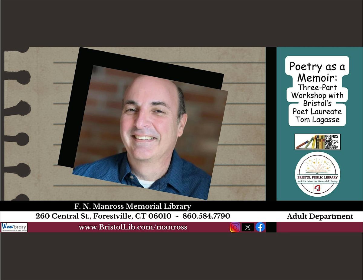 Poetry as a Memoir: Three-Part Workshop
