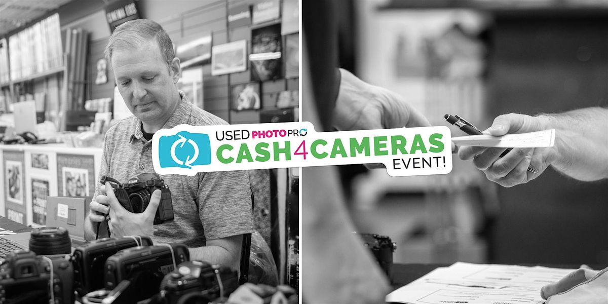 CASH4CAMERAS at Kohne Camera & Photo