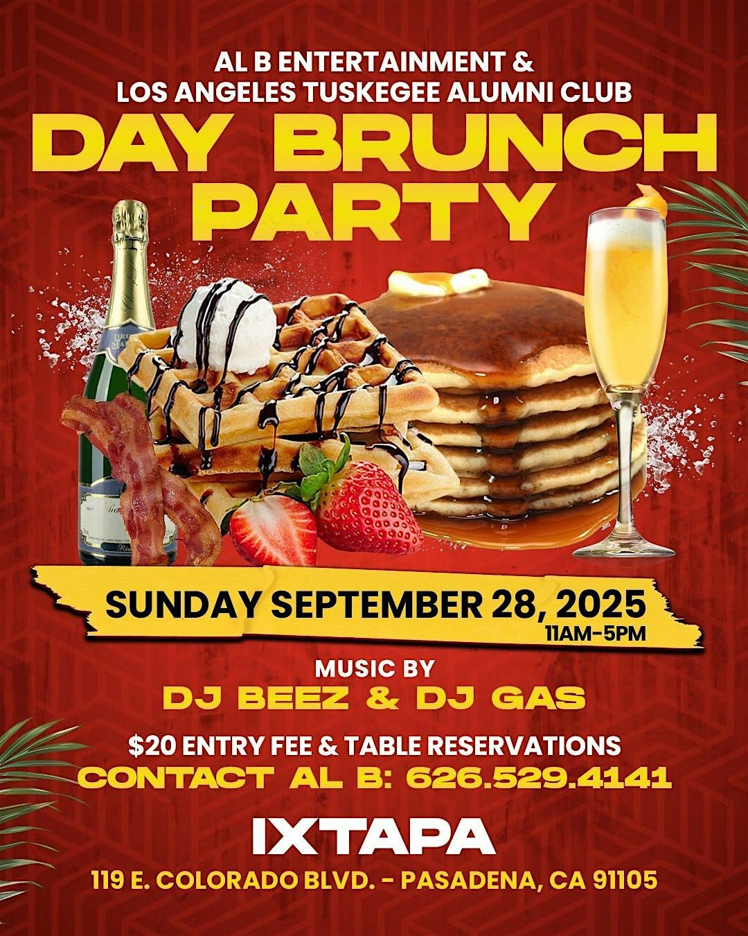 AL B ENTERTAINMENT & LOS ANGELES TUSKEGEE ALUMNI CLUB Day Brunch Party