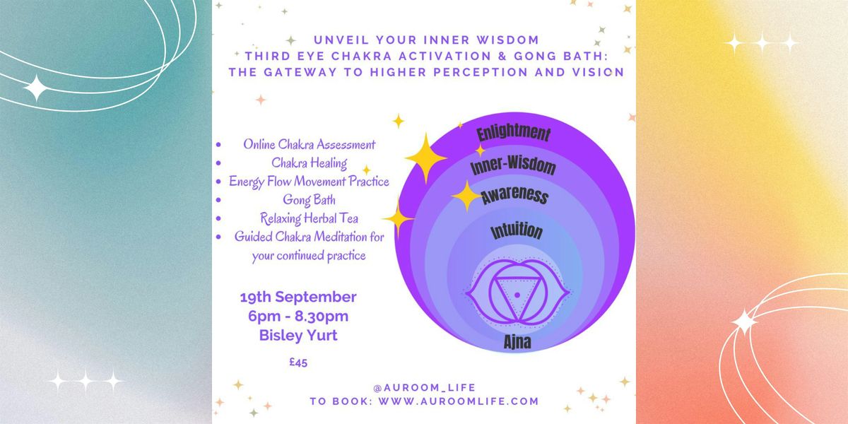 Unveil Your Inner Wisdom: Third Eye Chakra Activation & Gong Bath