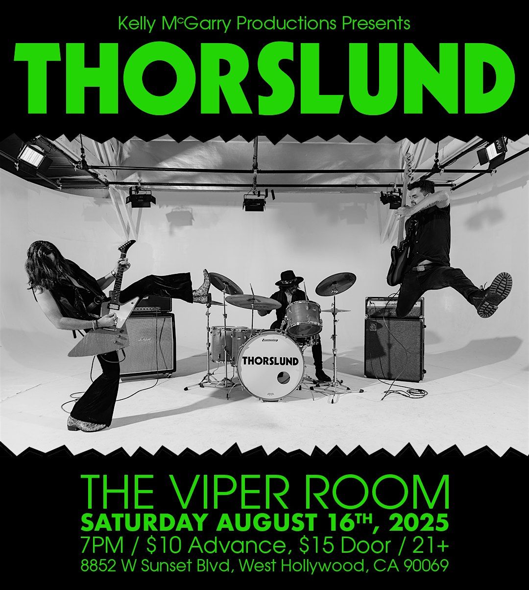 THORSLUND at the Viper Room