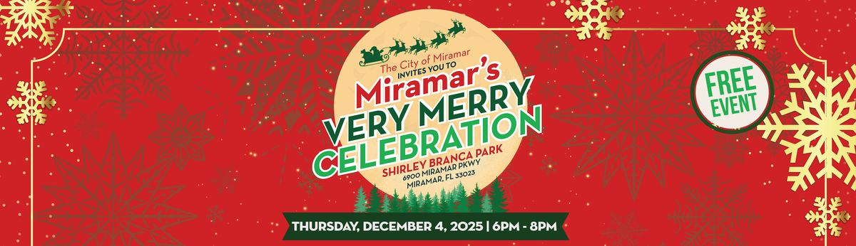 Miramar's Very Merry Celebration 2025