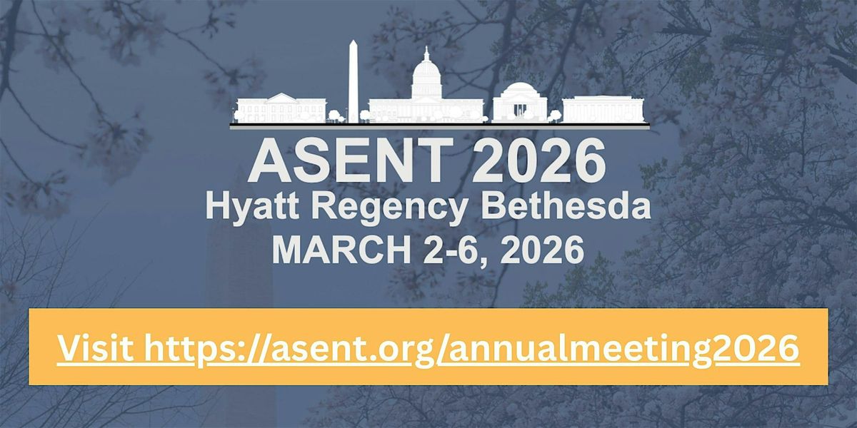 ASENT 2026 Annual Meeting & Clinical Trials Course