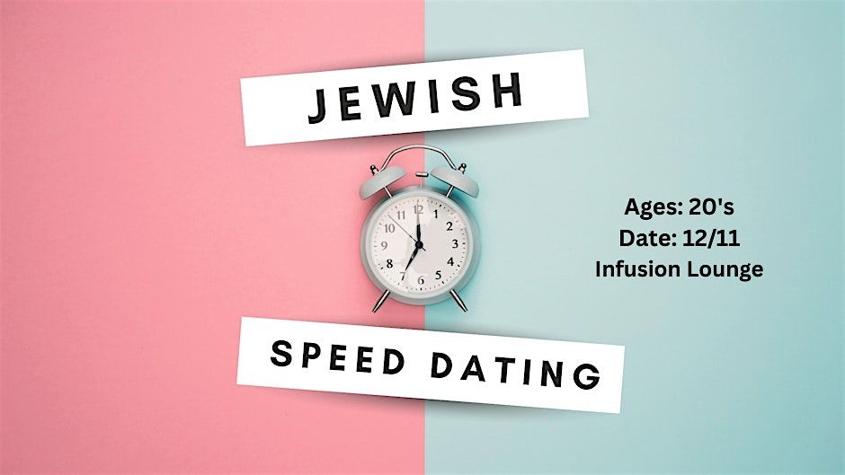 20's Jewish Speed Dating: Appetizers Included!