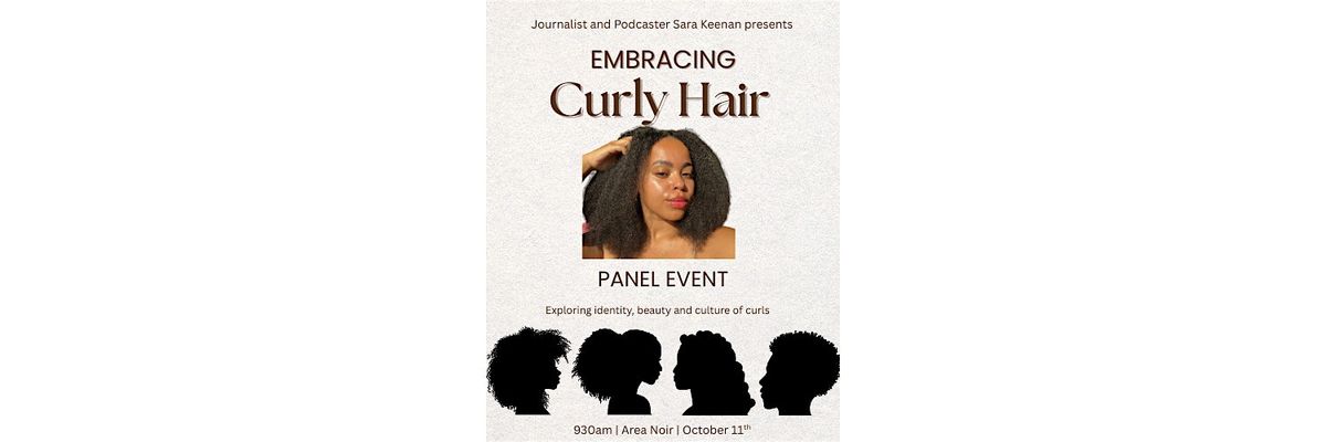 Embracing Curly Hair - Panel Talk