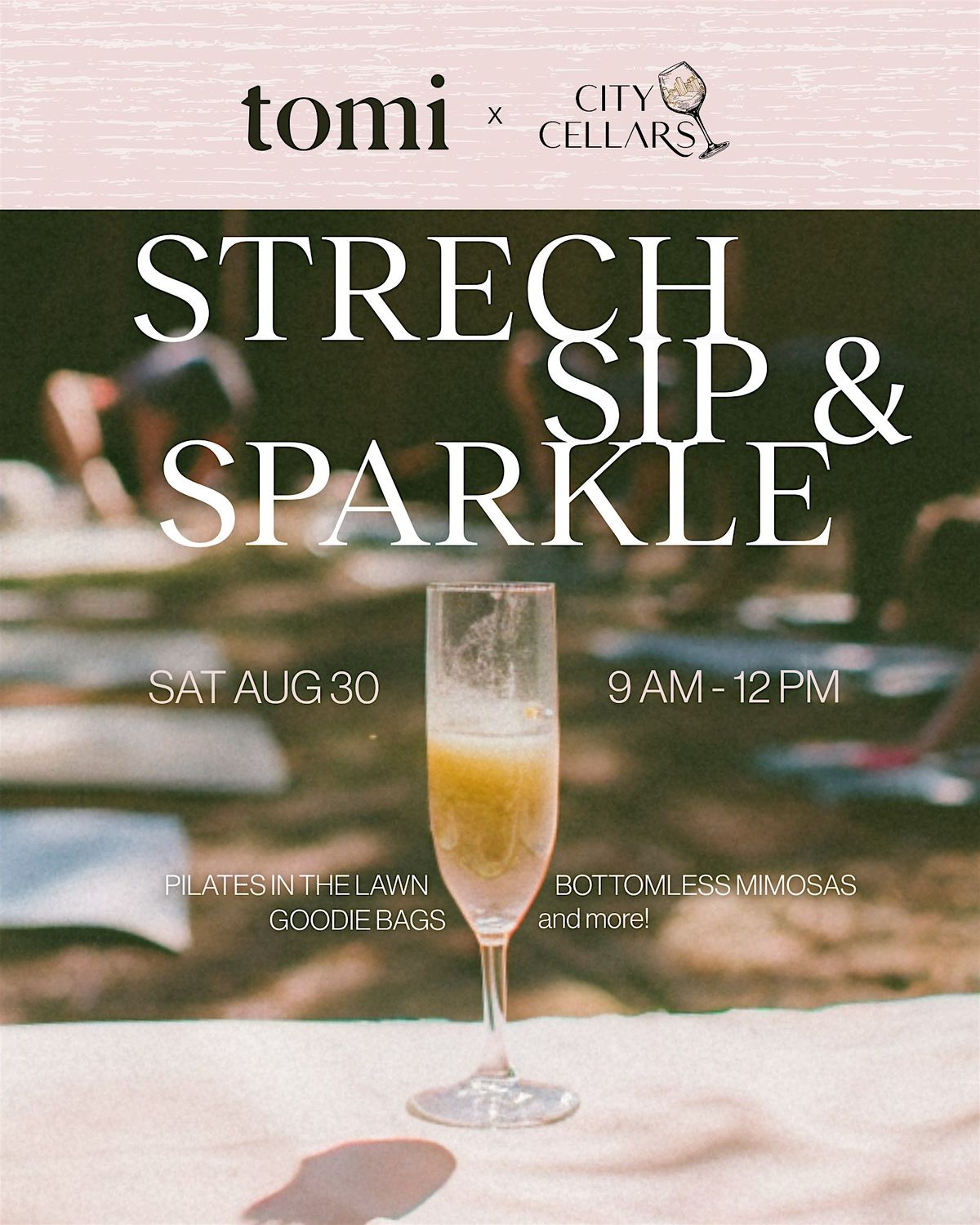 Stretch, Sip and Sparkle with tomi x City Cellars HTX