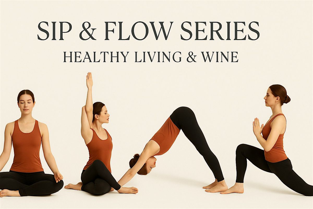 Sip & Flow - Rooted Flow: A Yoga + Pilates Fusion with De Bolton