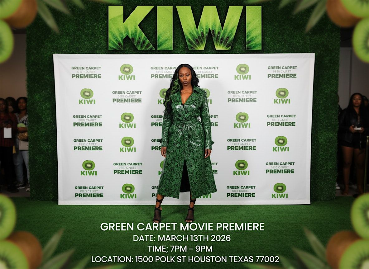 THE GREEN CARPET MOVIE PREMIERE FOR "KIWI" MOVIE (ACTION, THRILLER )