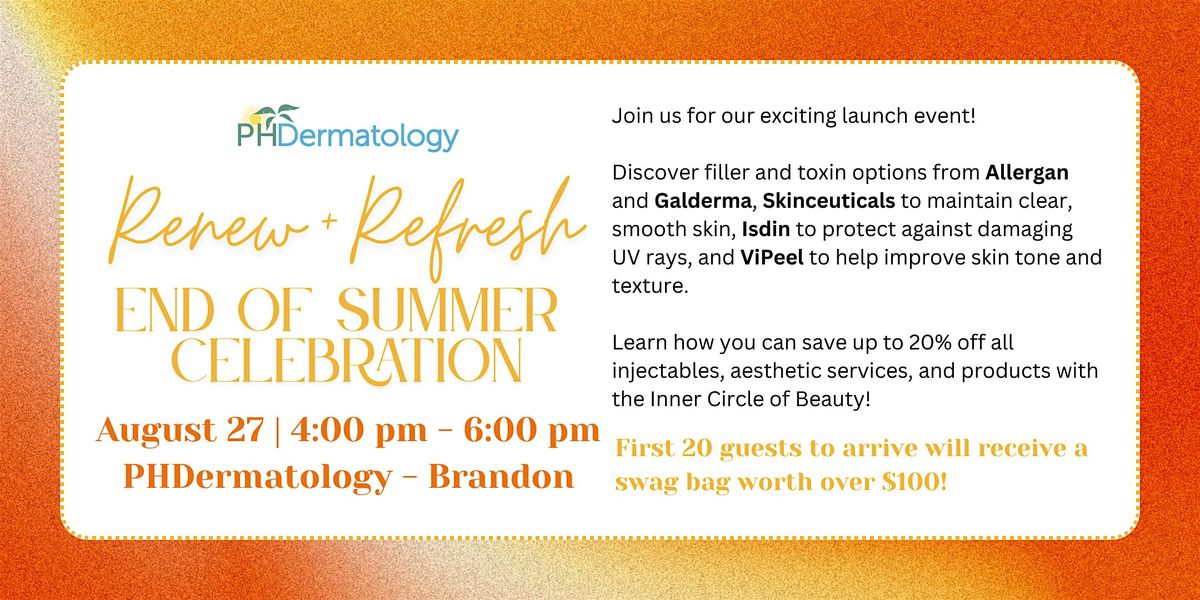 Renew + Refresh: End of Summer Celebration