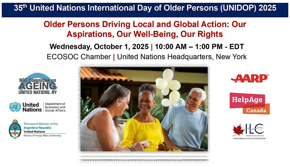2025 - 35th UN INTERNATIONAL DAY OF OLDER PERSONS COMMEMORATION