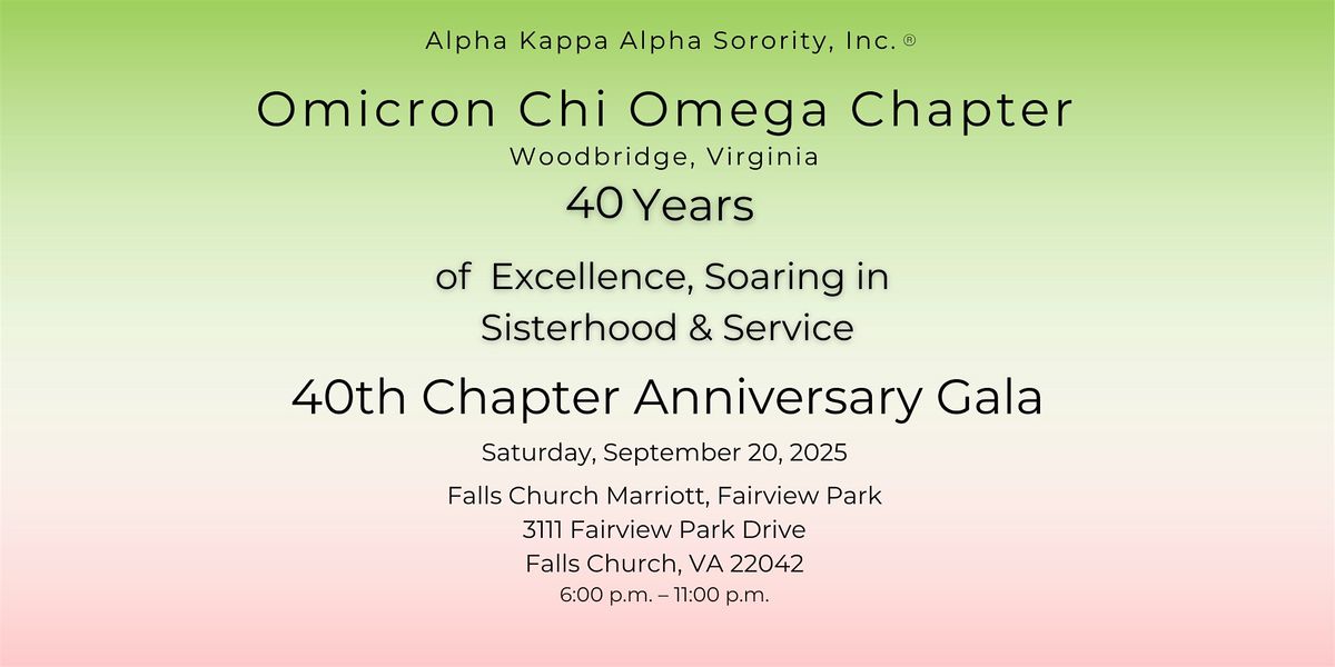 Omicron Chi Omega Chapter 40th Anniversary Gala