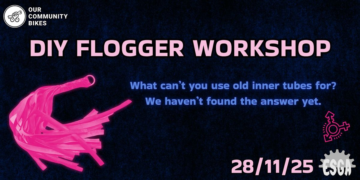 ESG NIGHT: DIY Floggers