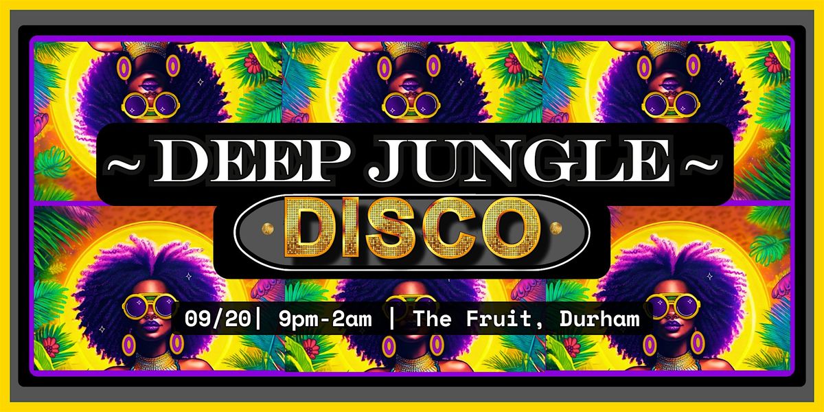 ~ Deep Jungle Disco ~