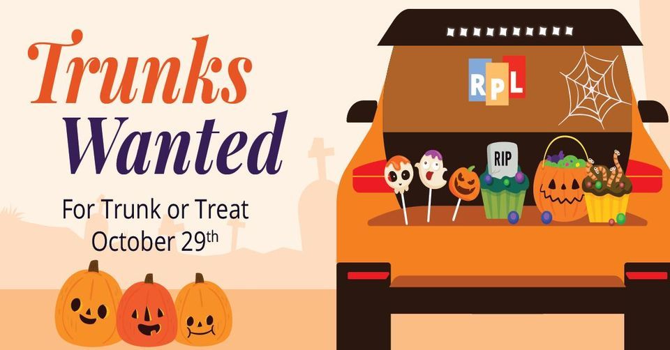 Trunks Wanted for Trunk or Treat Rockford Public Library October 29