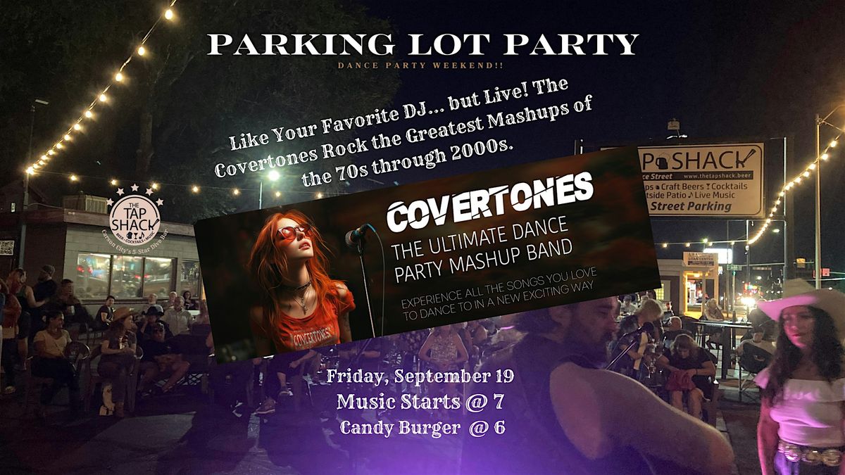 COVERTONES ~ The Ultimate Parking Lot Dance Mashup!