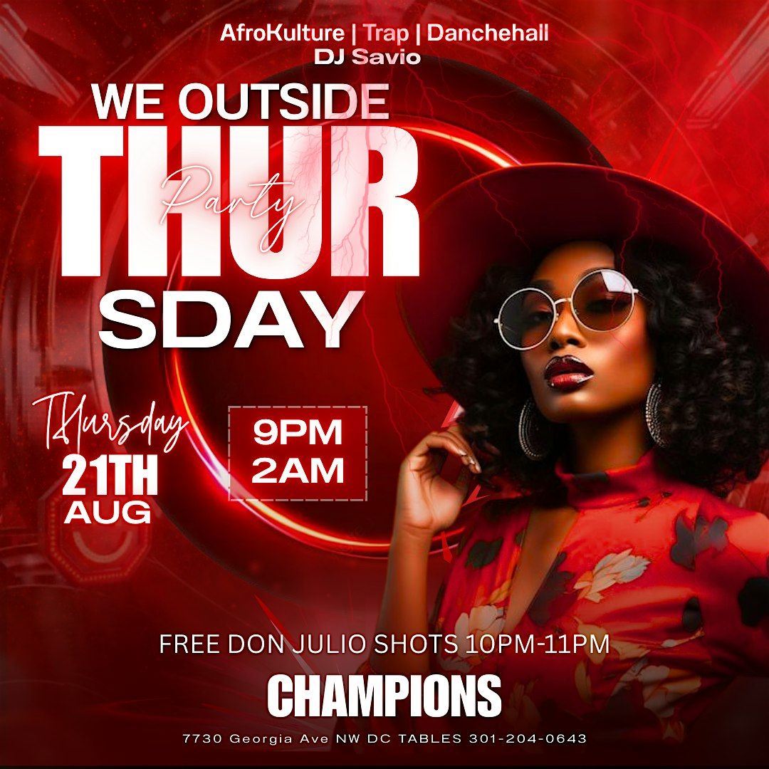 Outside Thursdays #1 Thursday Night Party