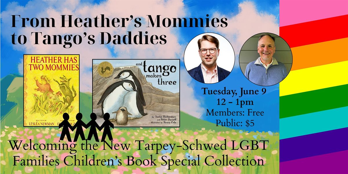From Heather's Mommies to Tango's Daddies