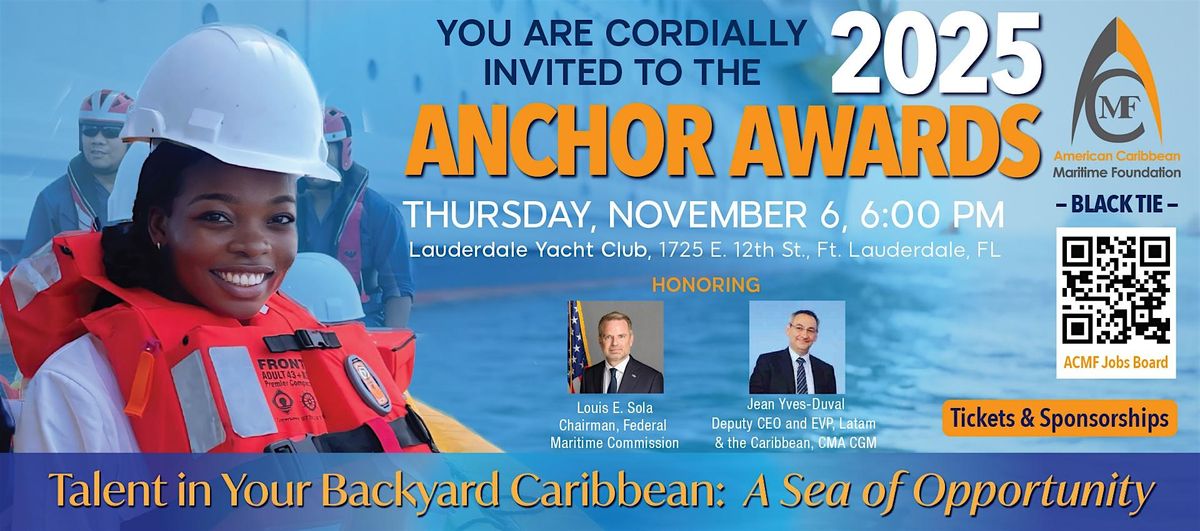 2025 Anchor Awards Presented By Tropical Shipping
