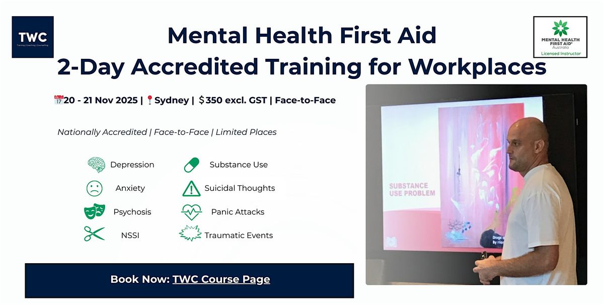 Mental Health First Aid \u2013 2-Day Accredited Training for Workplaces Sydney