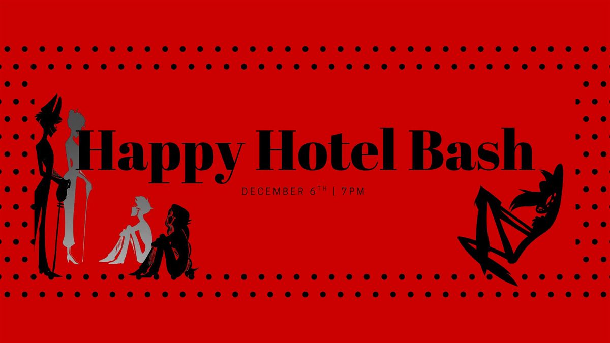 Happy Hotel Bash