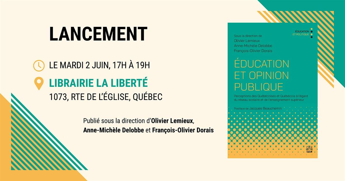 Lancement - \u00c9ducation et opinion publique