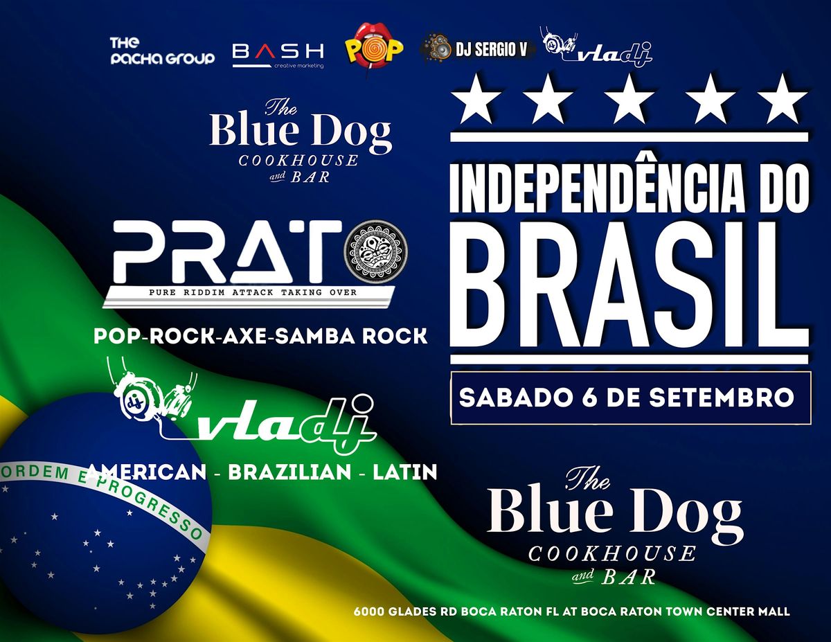 Brazil Independence Day Bash SATURDAY SEP 6th @ THE BLUE DOG BOCA RATON