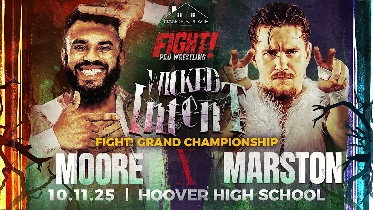 FIGHT! Pro Wrestling: Wicked Intent