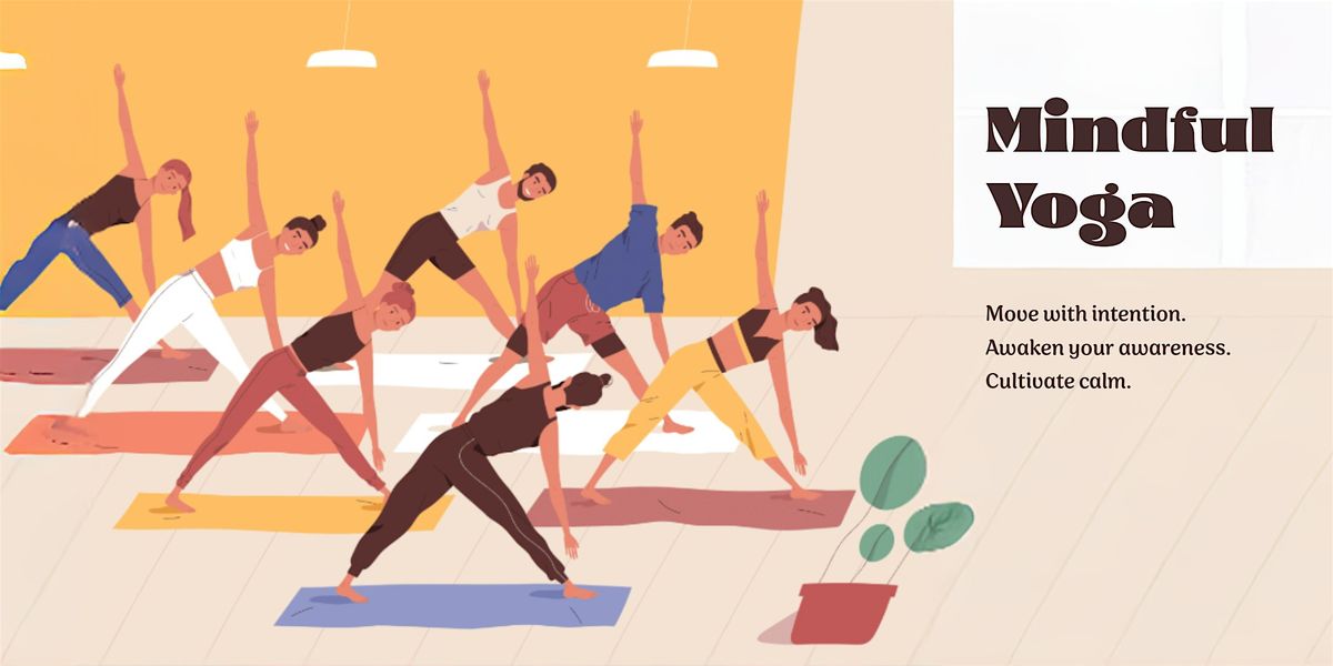 \u2728 Mindful Yoga \u2728