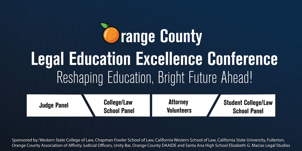 OC Legal Education Excellence Conference