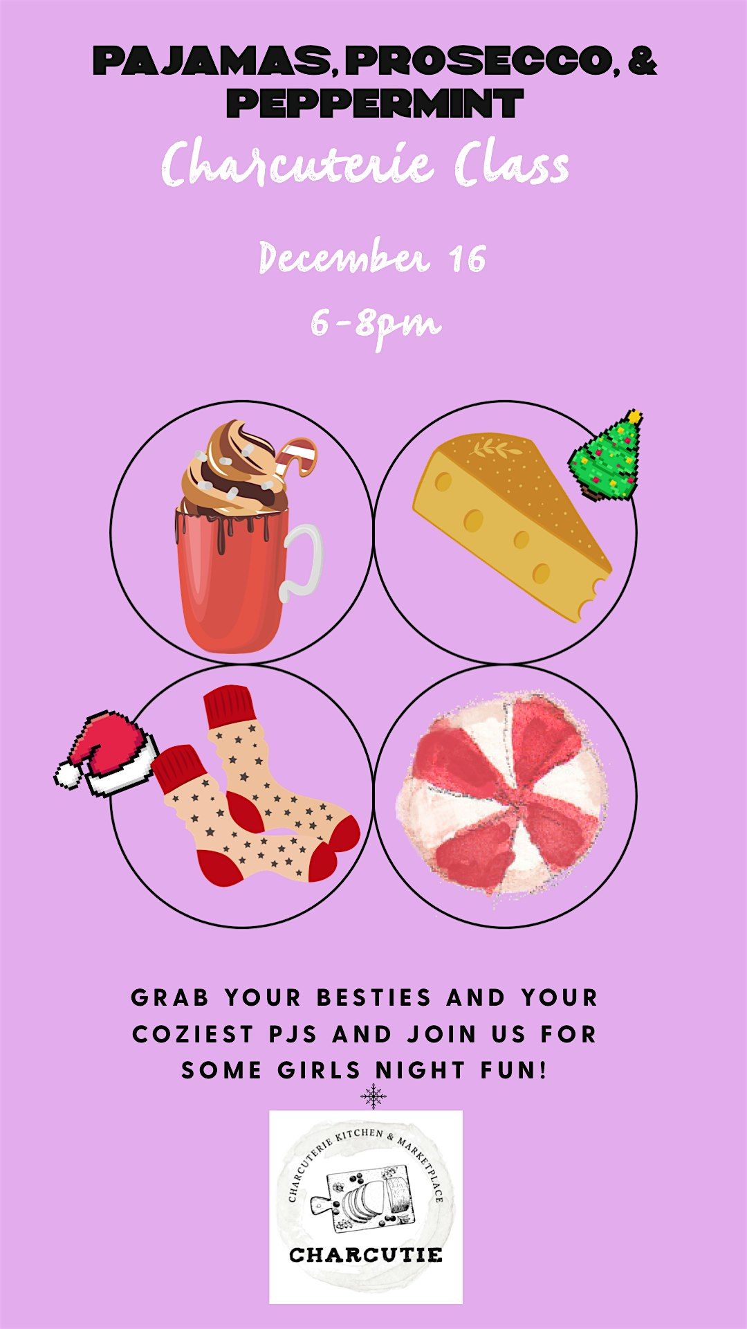PJ's and Prosecco & Peppermint: Charcuterie Class