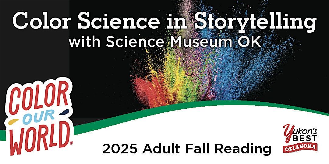 Color Science in Storytelling with Science Museum OK