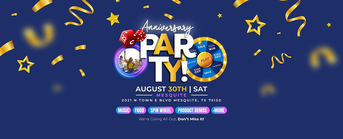 Anniversary Party in Mesquite!