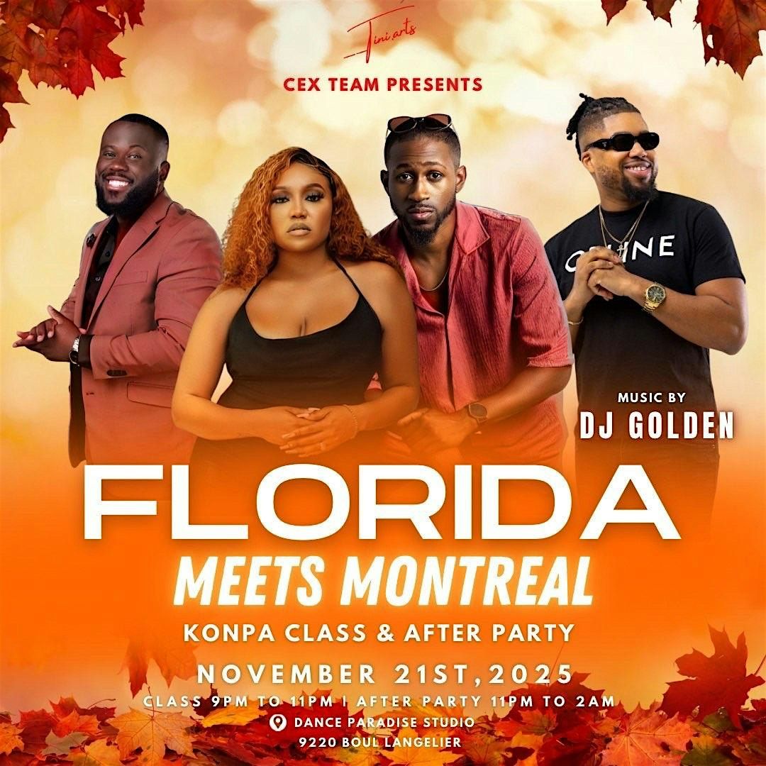 Florida meets Montreal ( Konpa class)