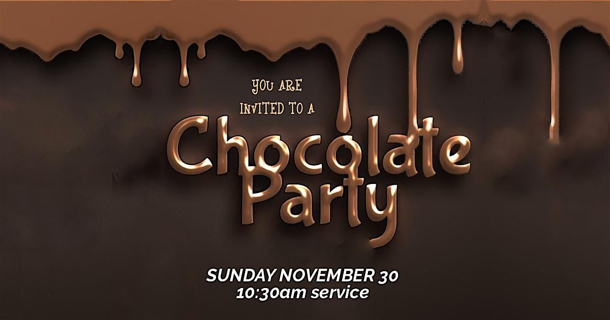 Chocolate Sunday - November 30