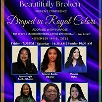 Beautifully Broken Women's Conference: Draped in Royal Colors