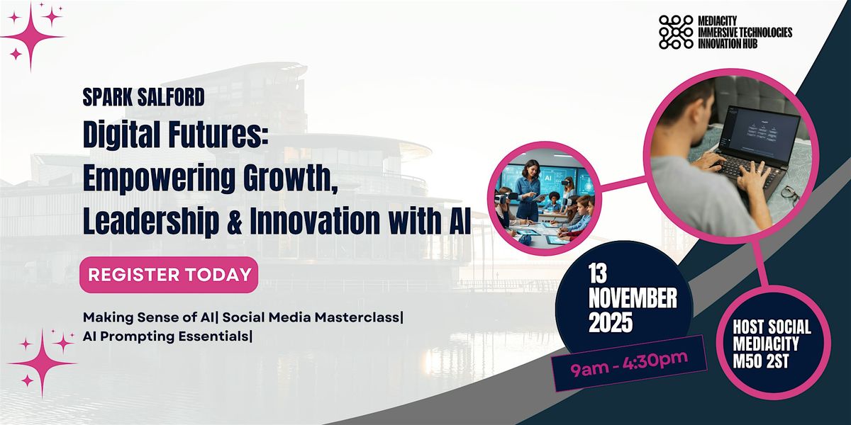 Digital Future: Empowering Growth, Leadership & Innovation with AI & Google