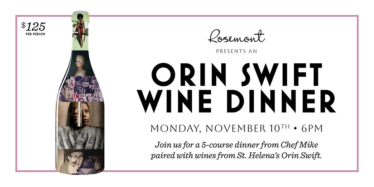 Orin Swift Wine Dinner