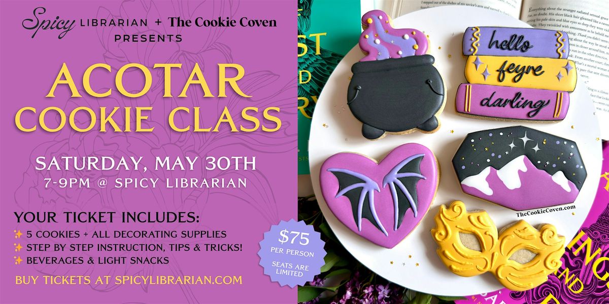 ACOTAR Cookie Decorating Class