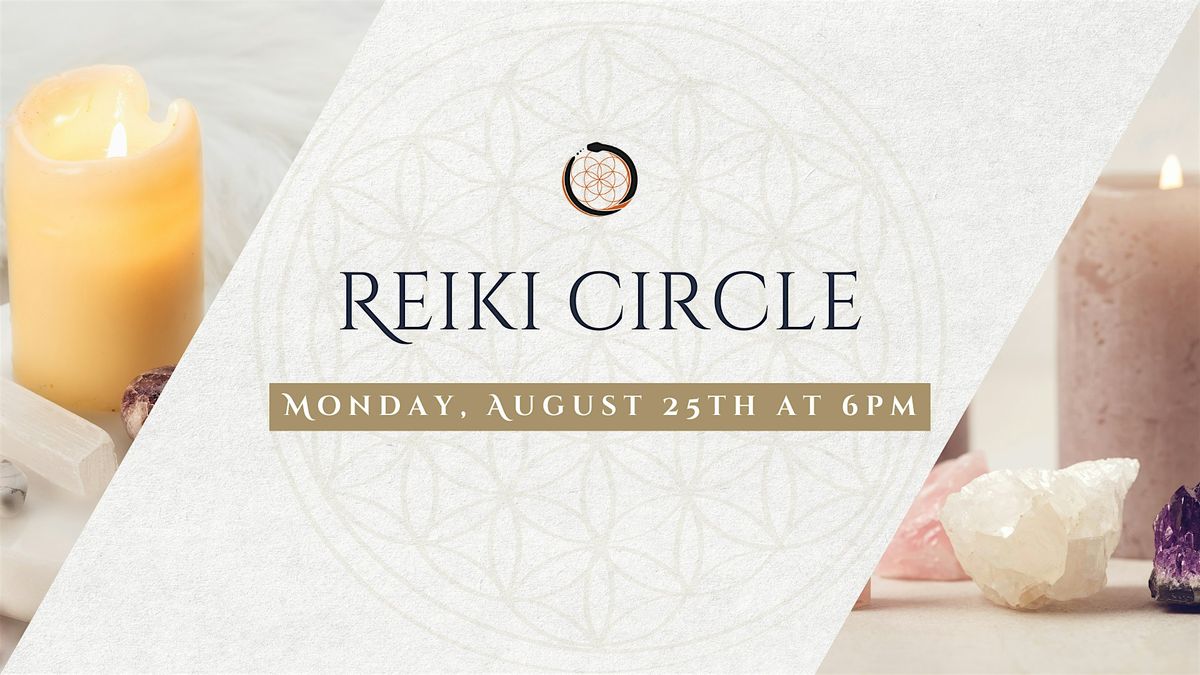 August Reiki Circle