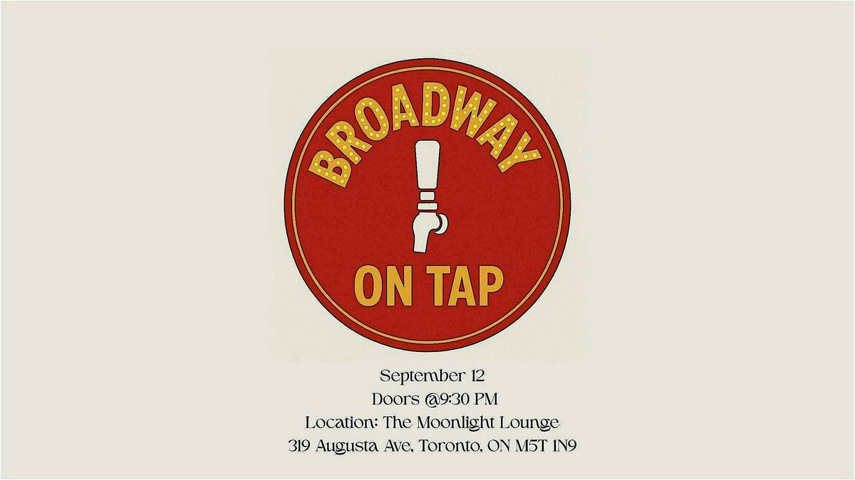 Broadway On Tap