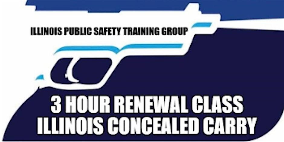 SUNDAY MORNING RENEWAL Illinois Concealed Carry 3 Hour Renewal Class