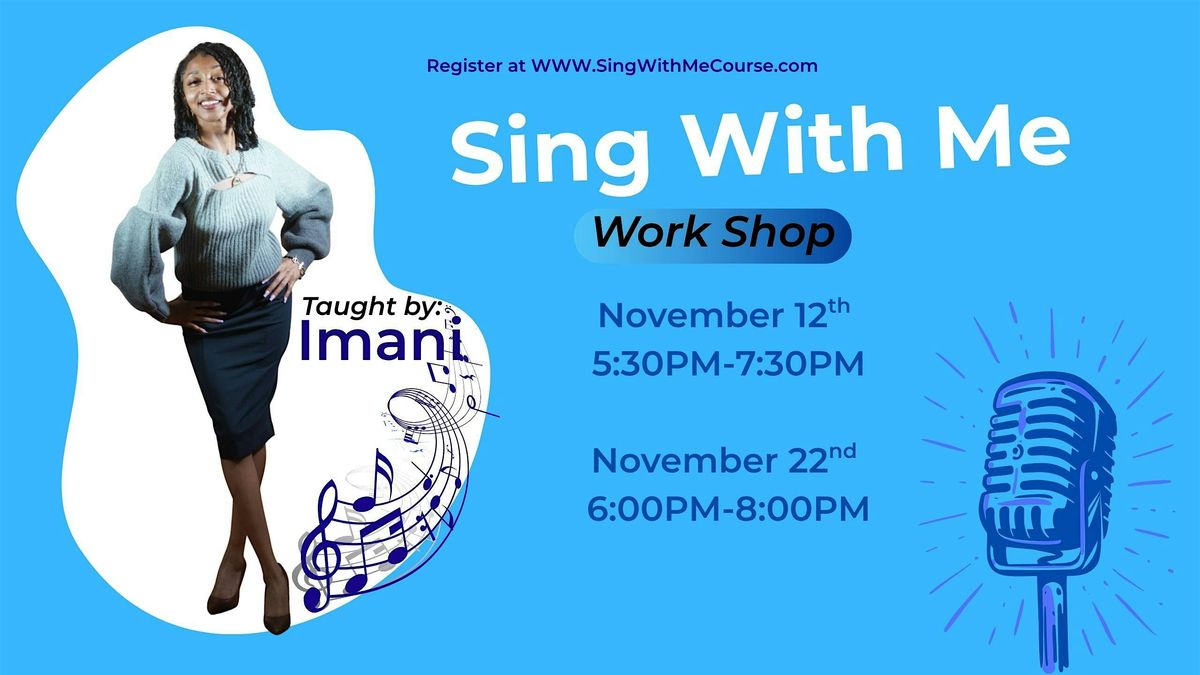 Sing With Me - Workshop