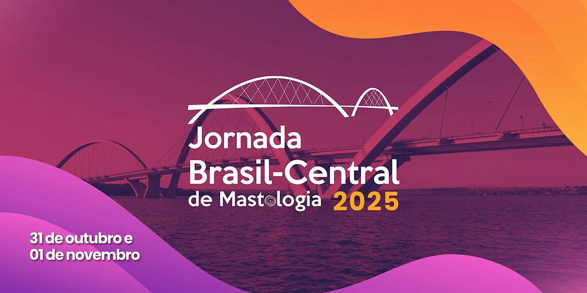 Jornada Brasil-Central de Mastologia 2025