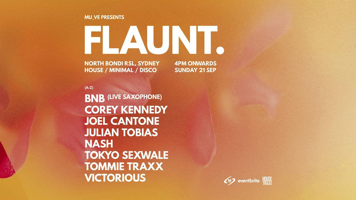 FLAUNT. presented by MU_VE @ NORTH BONDI RSL (SUNDAY 21\/09\/25)