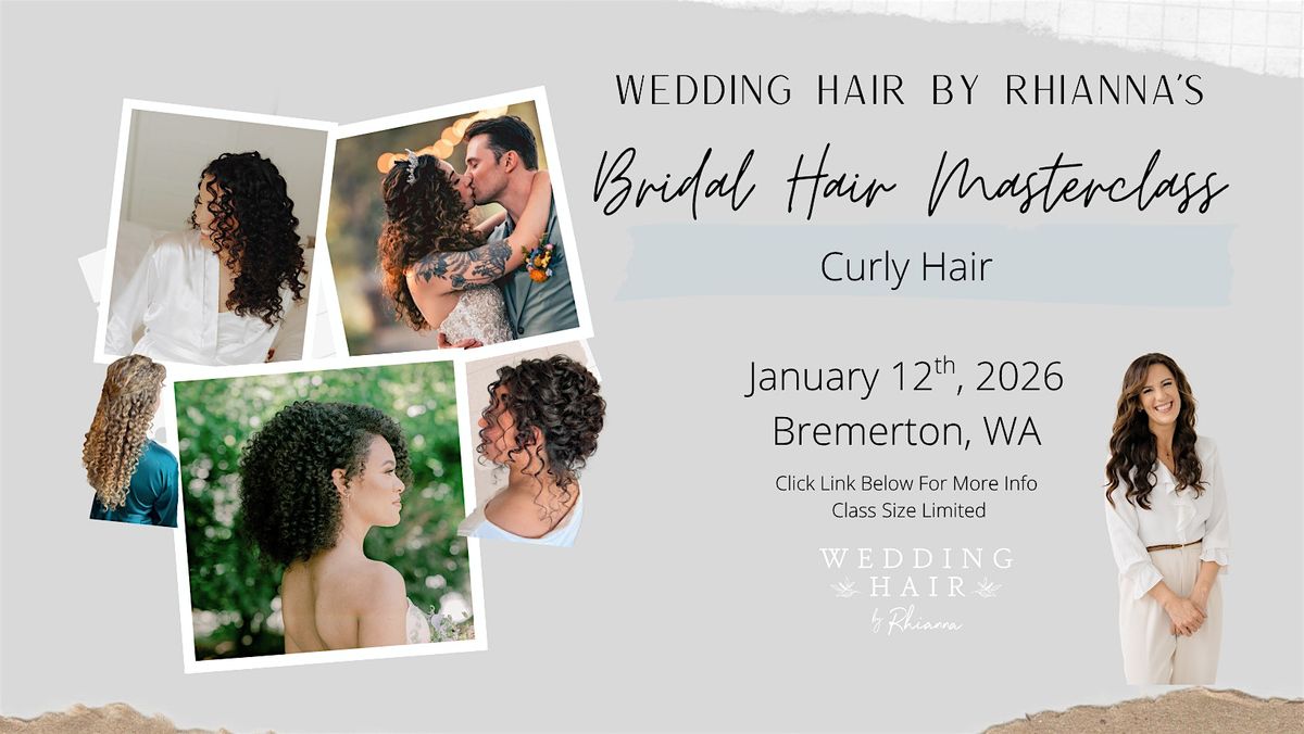 Bridal Hair Masterclass \/ Curly Edition
