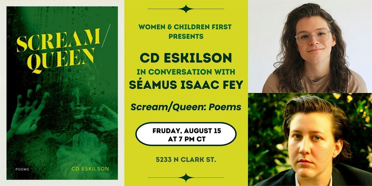 Poetry Reading: Scream \/ Queen by CD Eskilson