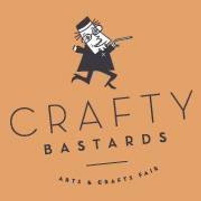 Crafty Bastards: Arts & Crafts Fair